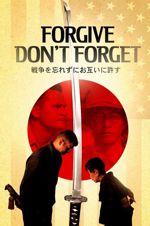 Forgive - Don't Forget poster