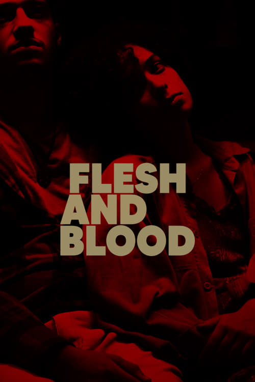 Flesh and Blood (2023) poster