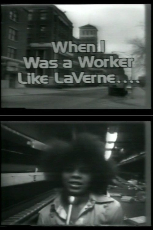 Cartell de It’s a Living: When I Was A Worker Like LaVerne