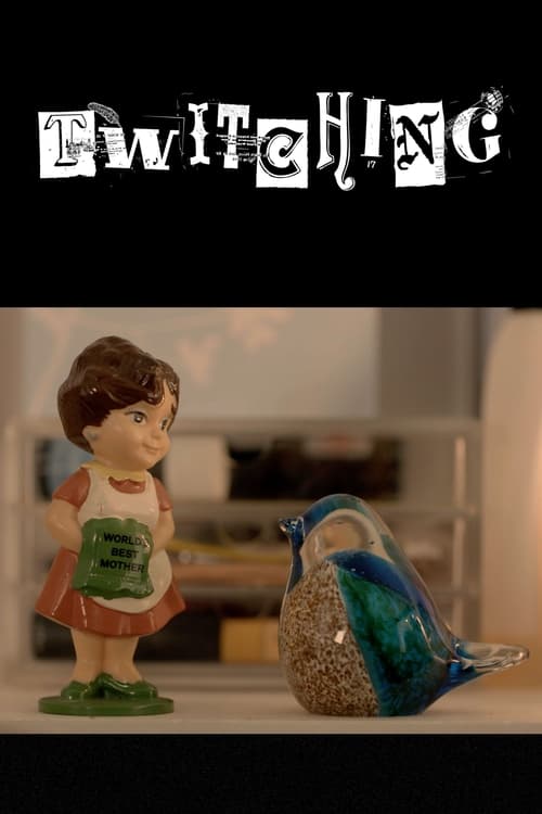 Twitching (2024) poster