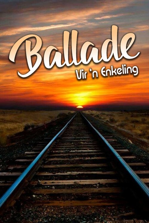 Ballade Vir 'n enkeling (1987)