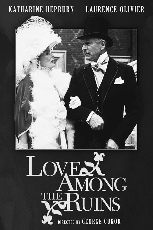 Love Among the Ruins