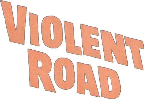 Violent Road