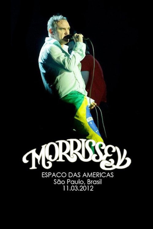 Morrissey: Live In Sao Paulo