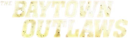 The Baytown Outlaws