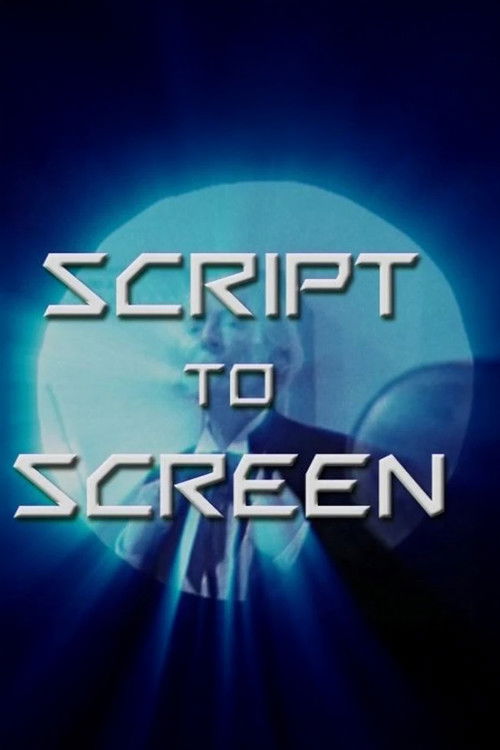 Script to Screen poster