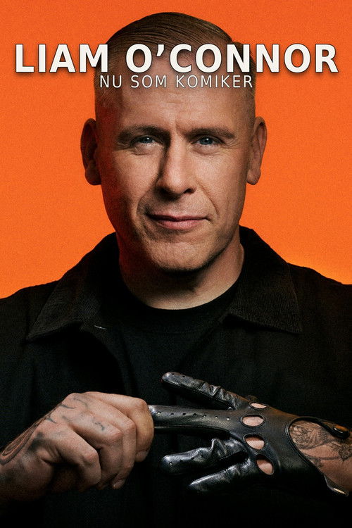 Liam O’Connor: Nu som Komiker poster