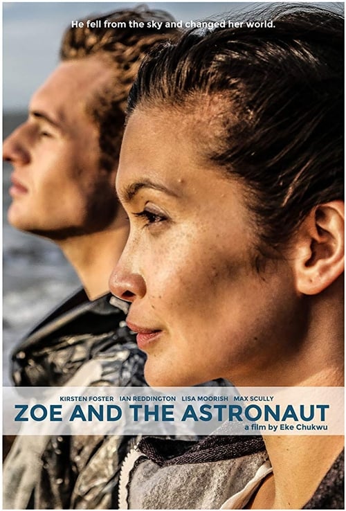 Full Free Watch Zoe and the Astronaut (2018) Movie Full Blu-ray 3D Without Download Stream Online