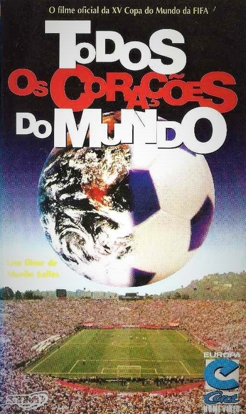 Copa do Mundo da FIFA de 1994 – Todos os Corações do Mundo