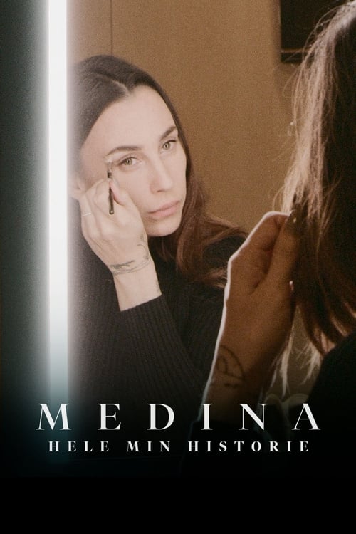 Poster Medina: Hele min historie