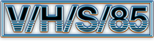 Megaria21 | V/H/S/85