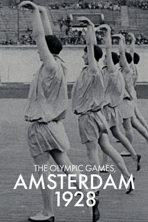 The Olympic Games, Amsterdam 1928 Movie Poster Image