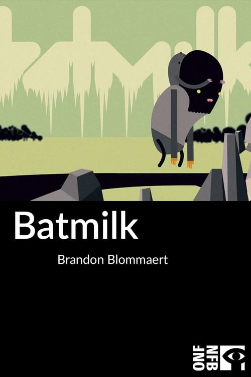 Batmilk