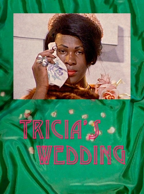 Tricia's Wedding poster