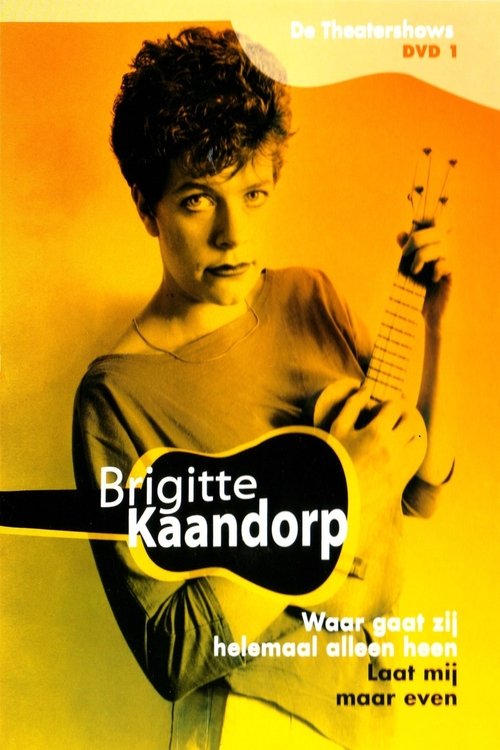 Brigitte Kaandorp: Laat mij maar even 1988