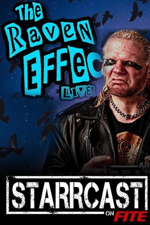 STARRCAST I: The Raven Effect