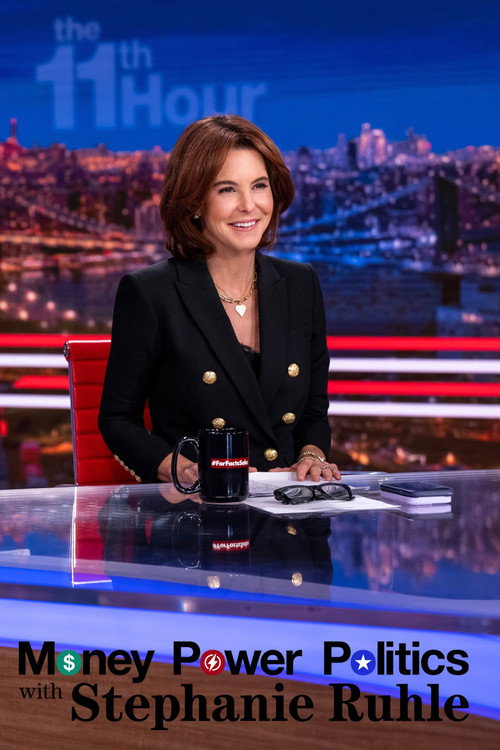 Money, Power, Politics with Stephanie Ruhle - FİLM Afişi