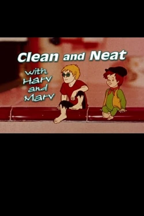 Clean and Neat with Harv and Marv (Second Edition) 1984