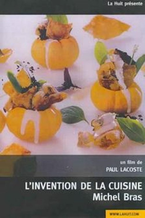 Michel Bras: Inventing Cuisine (2008) poster