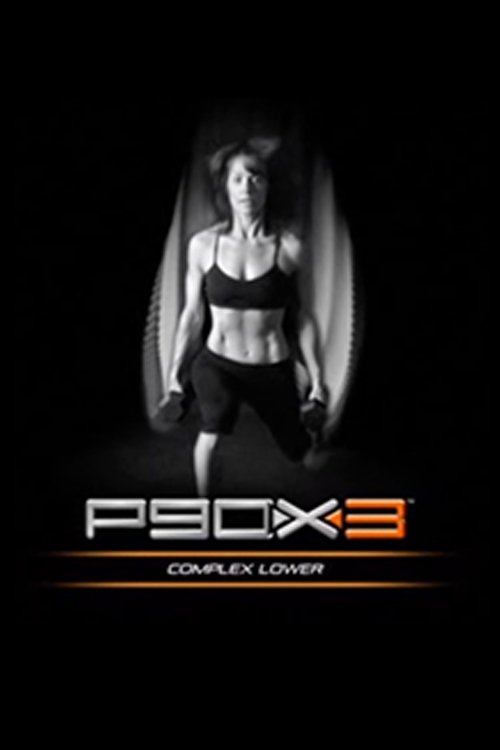 P90X3 - Complex Lower 2013