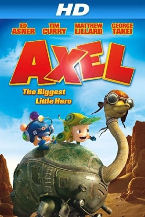 Axel: The Biggest Little Hero 2013