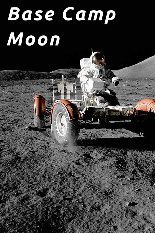 Base Camp Moon movie poster player