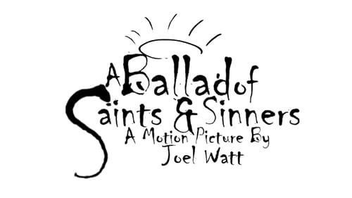 A Ballad of Saints and Sinners Full Free Movie