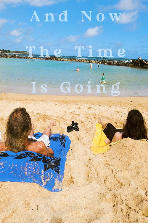 And Now the Time Is Going