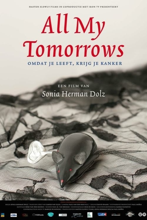 Poster All My Tomorrows 2011