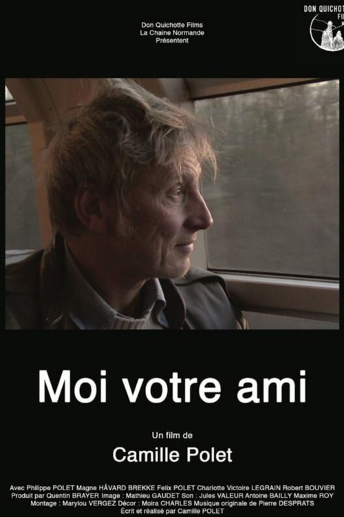 Moi votre ami