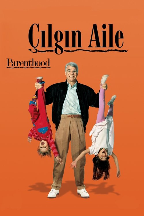 Çılgın Aile ( Parenthood )