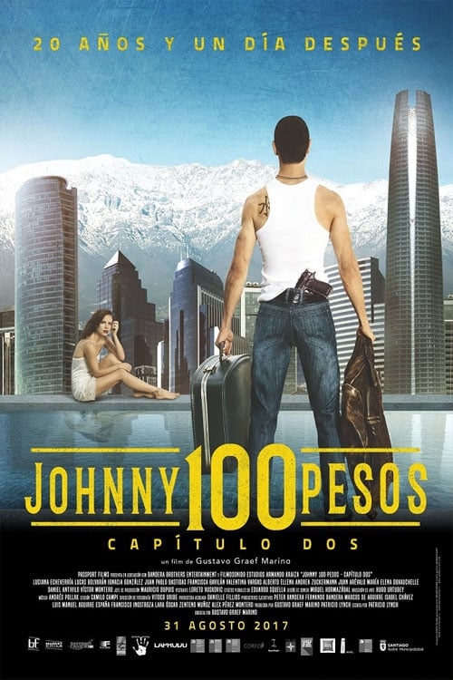 Johnny 100 Pesos: Capítulo Dos 2017