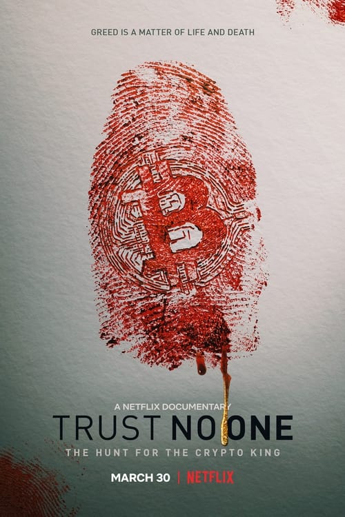 The website Trust No One: The Hunt for the Crypto King