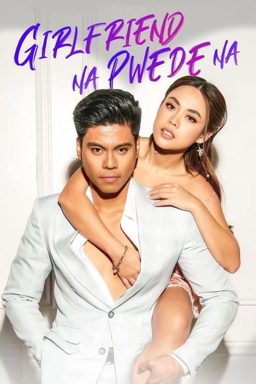 Girlfriend Na Pwede Na