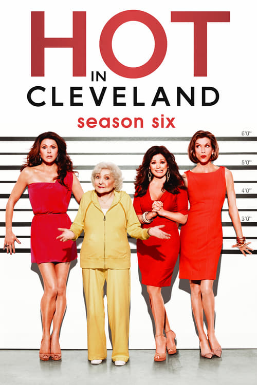 Where to stream Hot in Cleveland Season 6