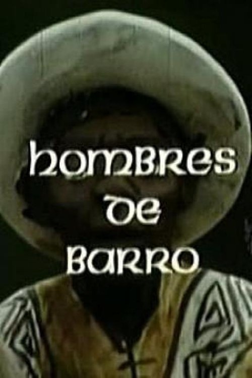 Hombres de barro 1988