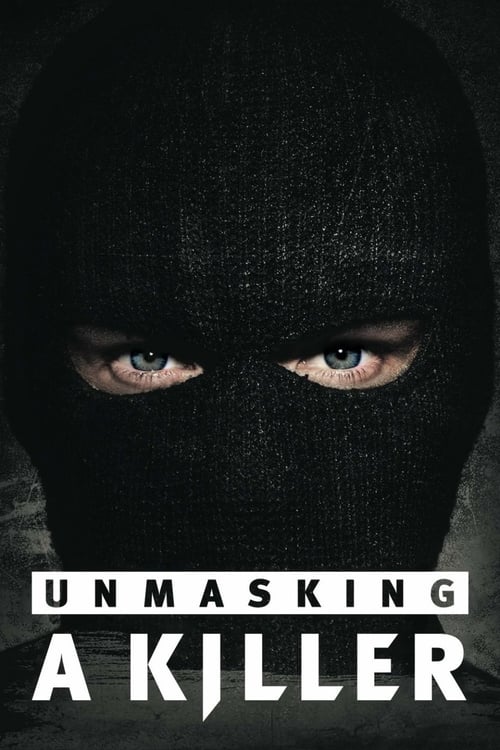 Unmasking a Killer poster