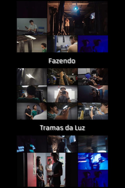 Fazendo "Tramas da Luz" poster