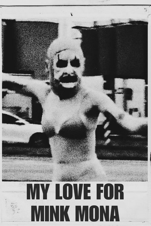 My love for Mink Mona poster