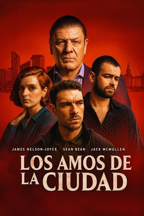 Los amos de la ciudad