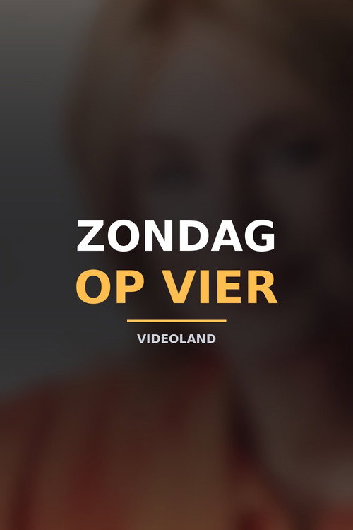 Zondag Op Vier