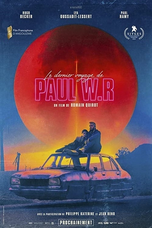 The Last Journey of Paul W.R (2020)