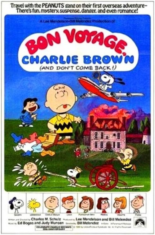 Bon Voyage, Charlie Brown (and Don't Come Back!) Streaming VF