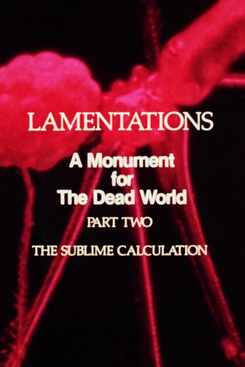 Lamentations: A Monument to the Dead World, Part 2: The Sublime Calculation 1985