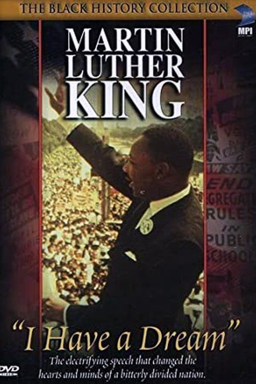 Martin Luther King, Jr: I Have a Dream movie poster player
