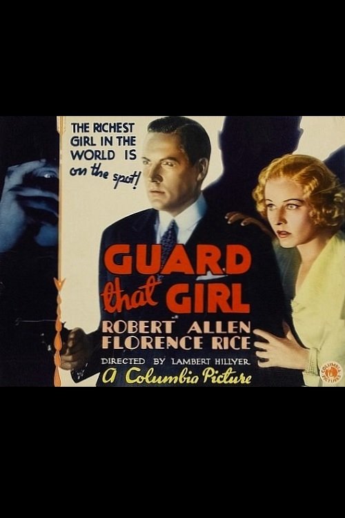 Guard That Girl movie poster player
