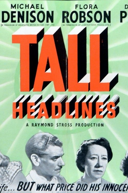 Tall Headlines movie poster player