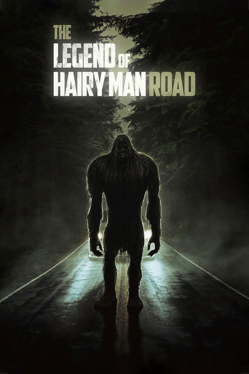 The Legend of Hairy Man Road poster