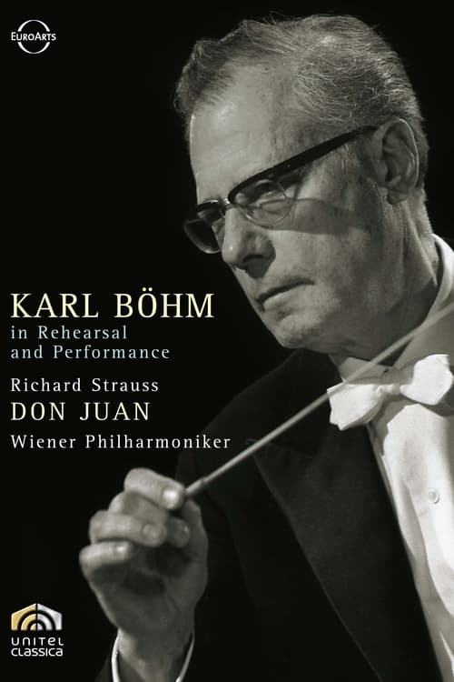 Karl Böhm in Rehearsal and Performance: Vol. 1: Don Juan (Wiener Philharmoniker) (1970)