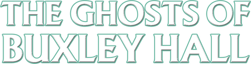 The Ghosts of Buxley Hall